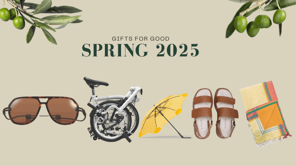 Spring 2025 Gifts for Good